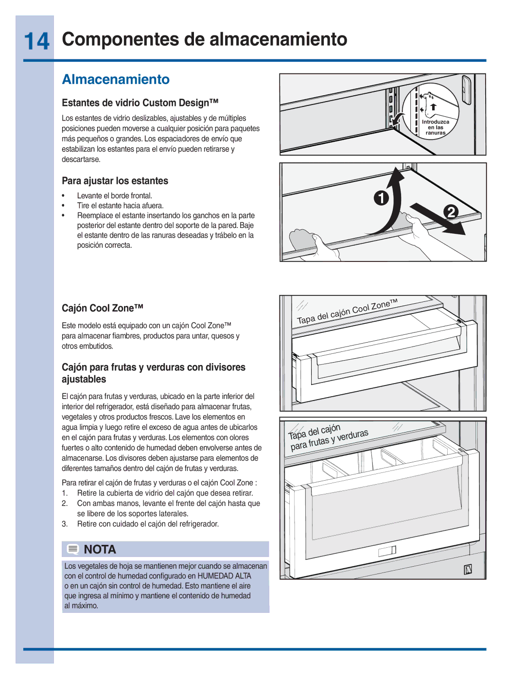 Electrolux 297299400 manual Componentes de almacenamiento, Almacenamiento 