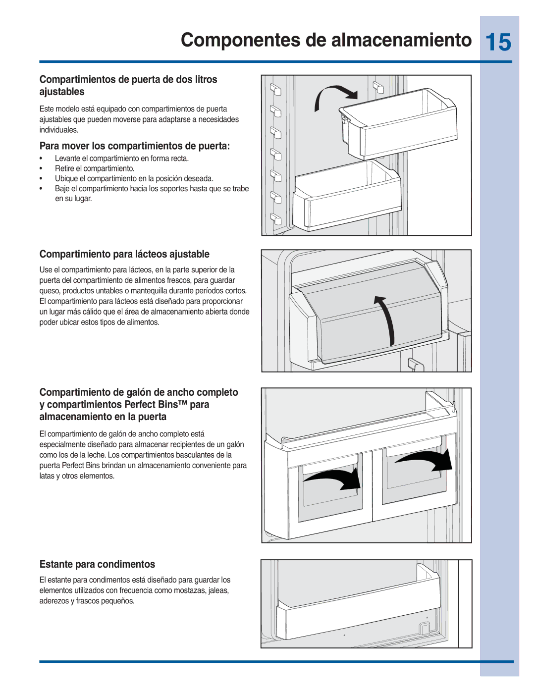 Electrolux 297299400 manual Compartimientos de puerta de dos litros ajustables, Para mover los compartimientos de puerta 