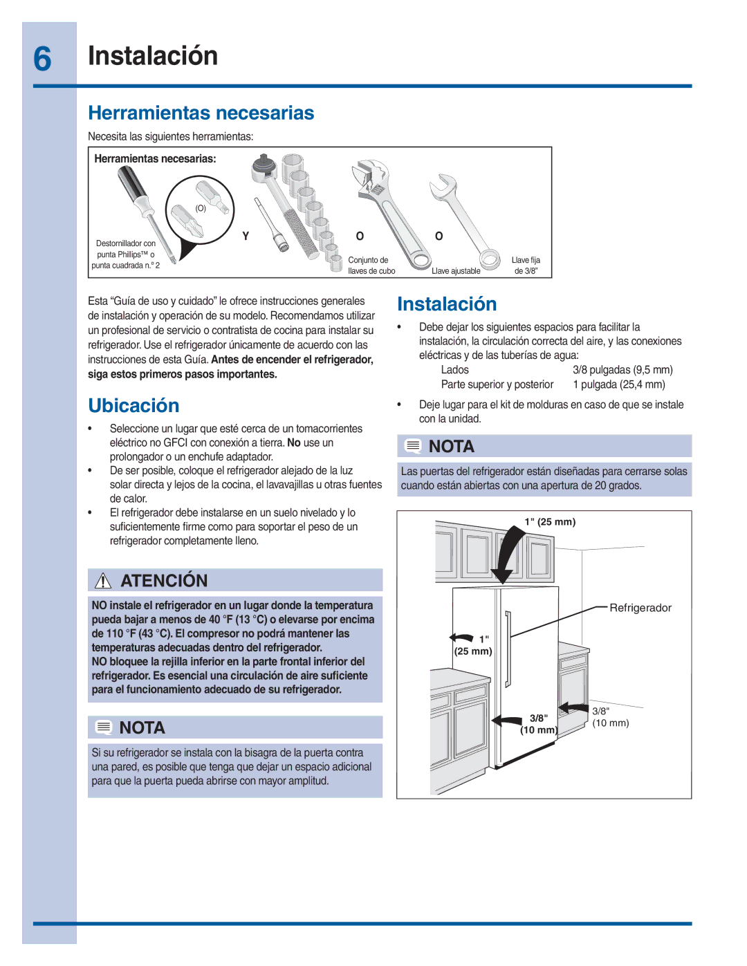 Electrolux 297299400 manual Instalación, Herramientas necesarias, Ubicación, Necesita las siguientes herramientas 