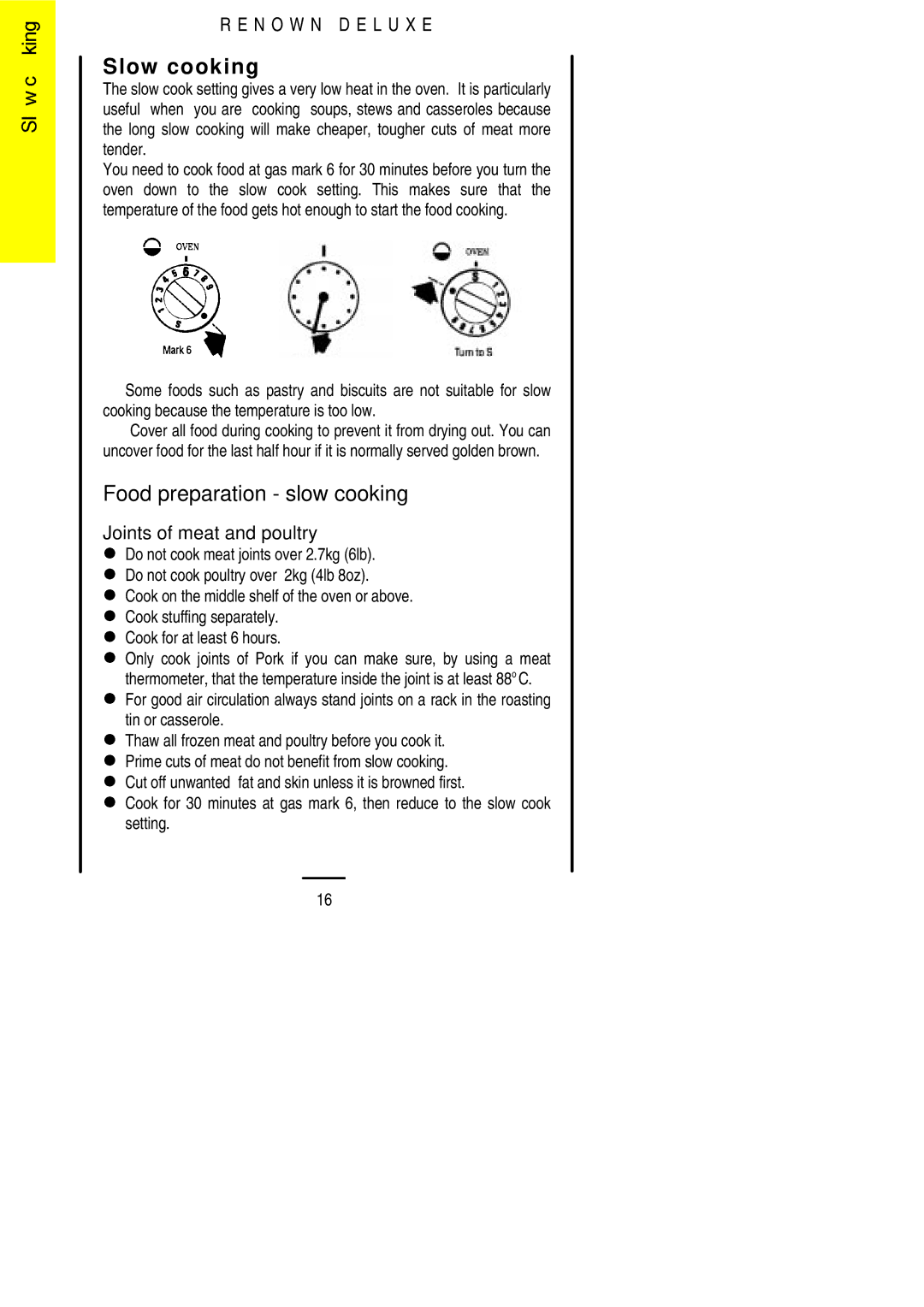 Electrolux 311330813 installation instructions Slow cooking, Food preparation slow cooking, Joints of meat and poultry 