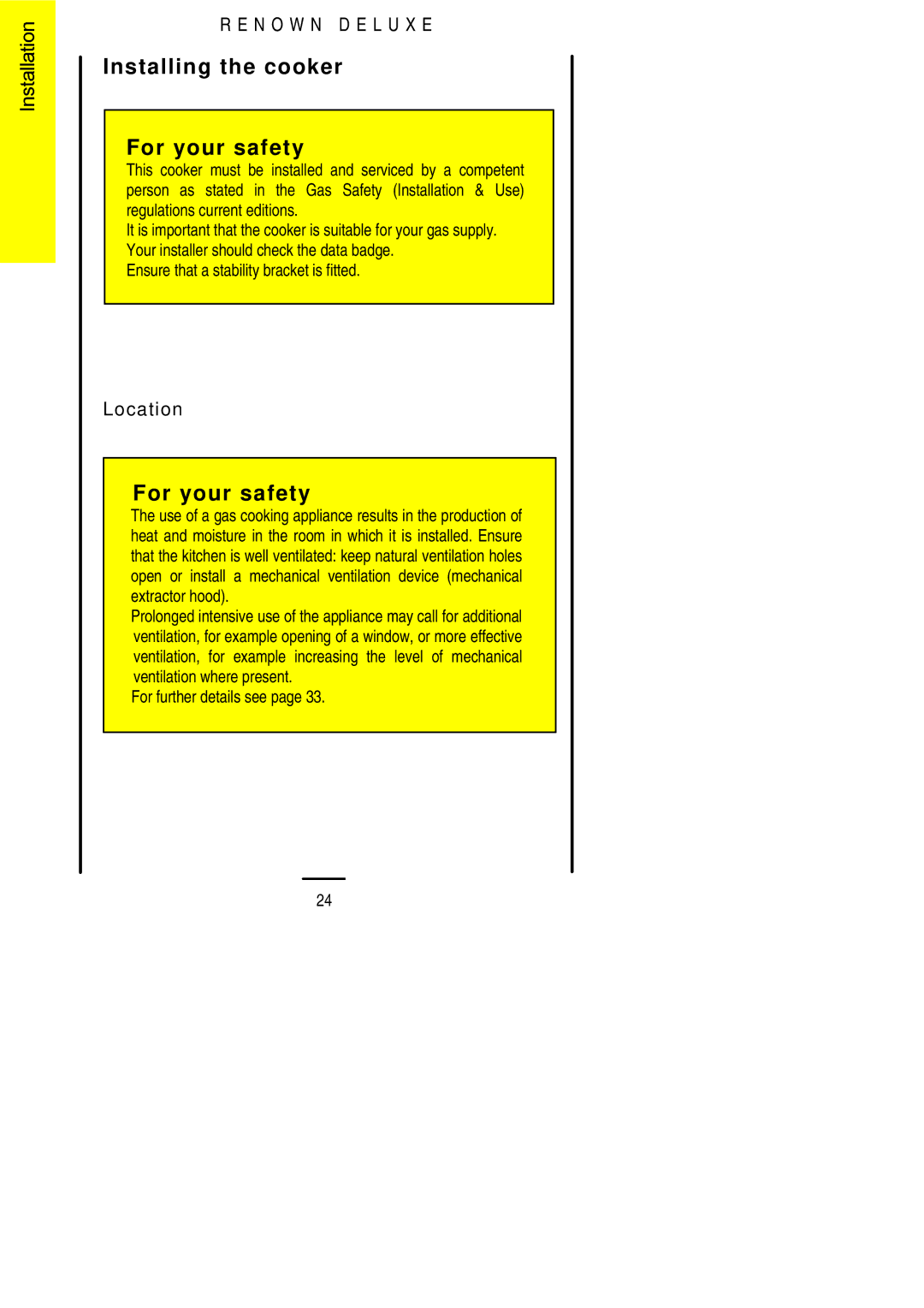 Electrolux 311330813 Installing the cooker For your safety, Location, Ensure that a stability bracket is fitted 