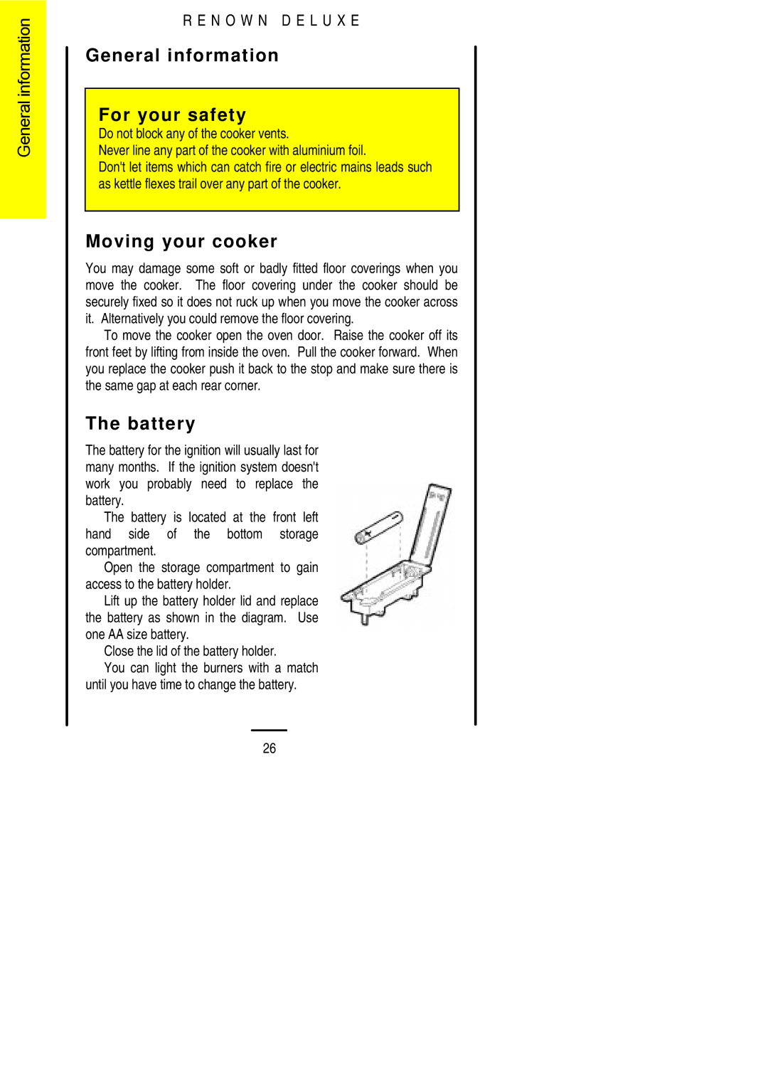 Electrolux 311330813 installation instructions General information For your safety, Moving your cooker, Battery 