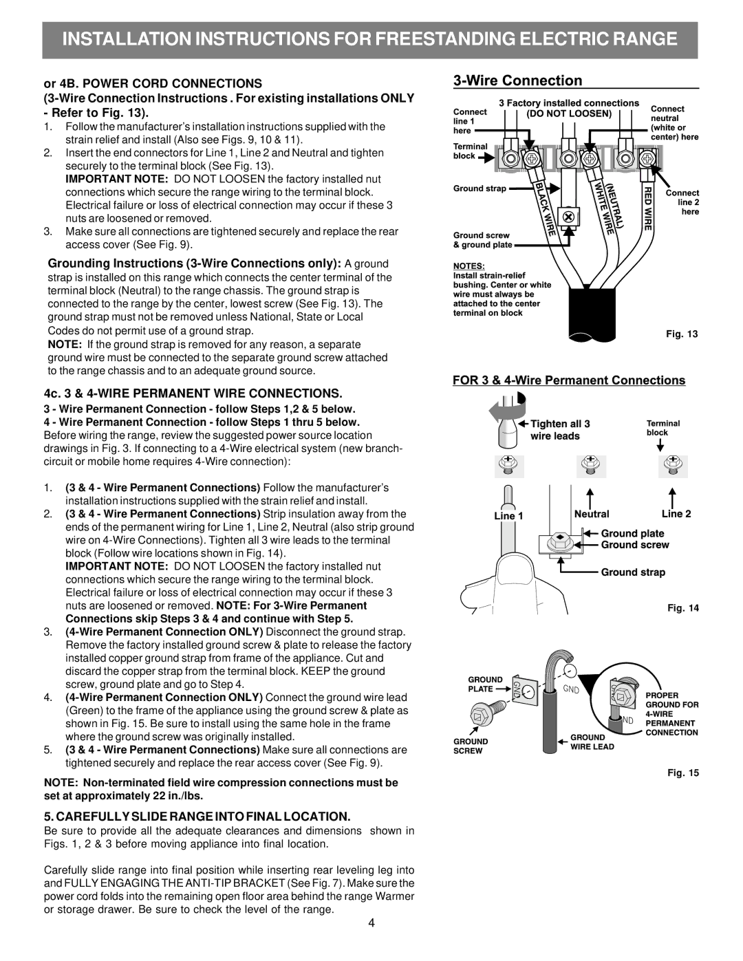 Electrolux 316454909 4c & 4-WIRE Permanent Wire Connections, Carefully Slide Range Into Final Location 