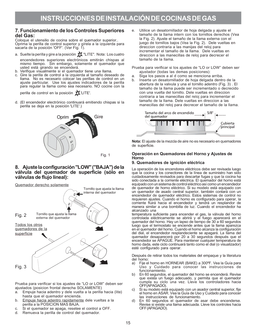 Electrolux 316469104 installation instructions Funcionamiento de los Controles Superiores del Gas 