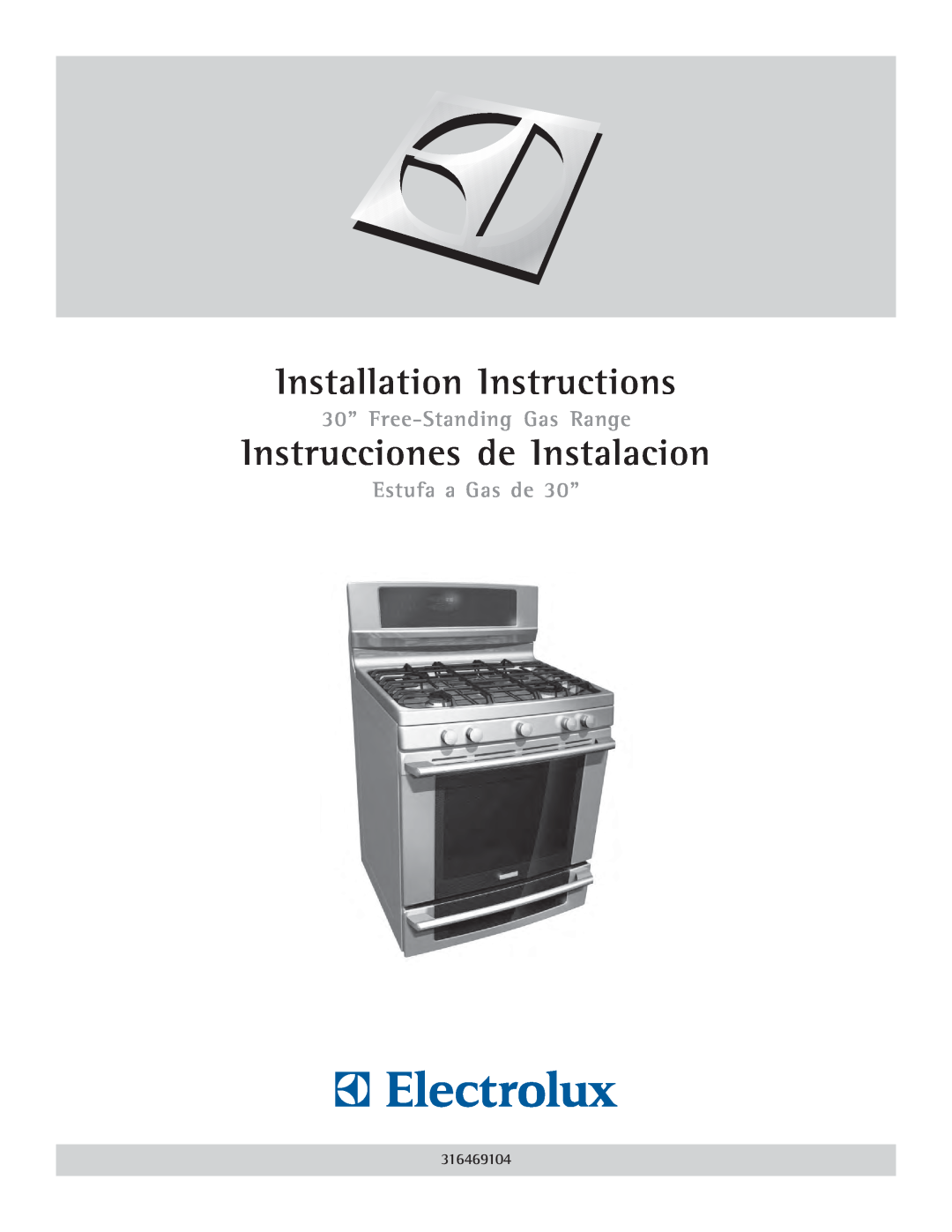 Electrolux 316469104 installation instructions Installation Instructions, Instrucciones de Instalacion, Estufa a Gas de 