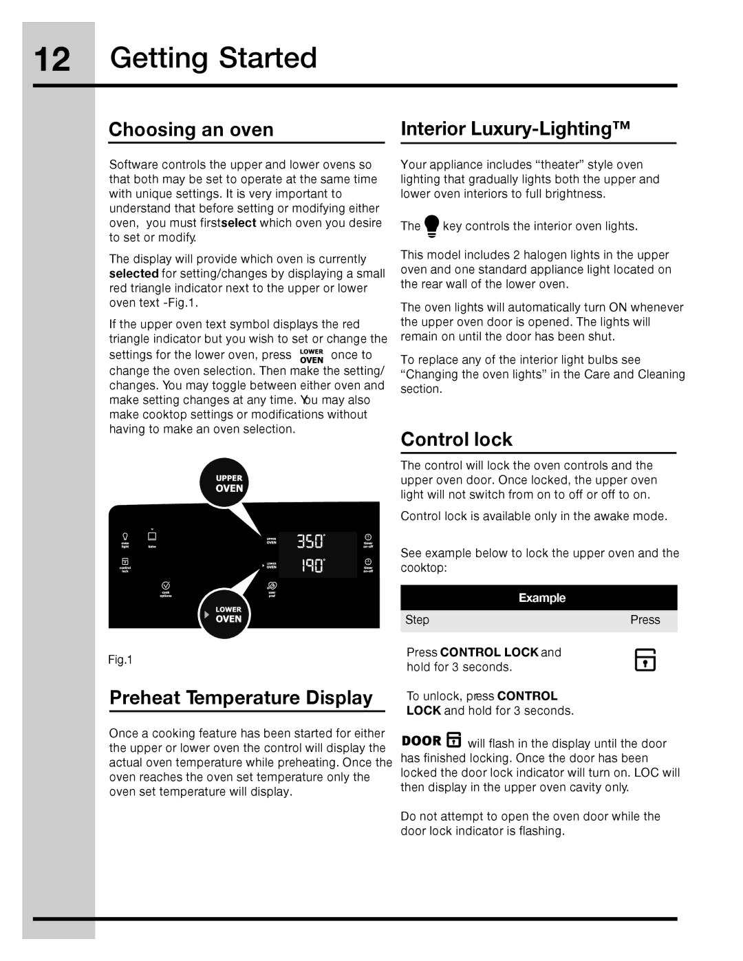 Electrolux 316471110 manual Choosing an oven Interior Luxury-Lighting, Control lock, Preheat Temperature Display 