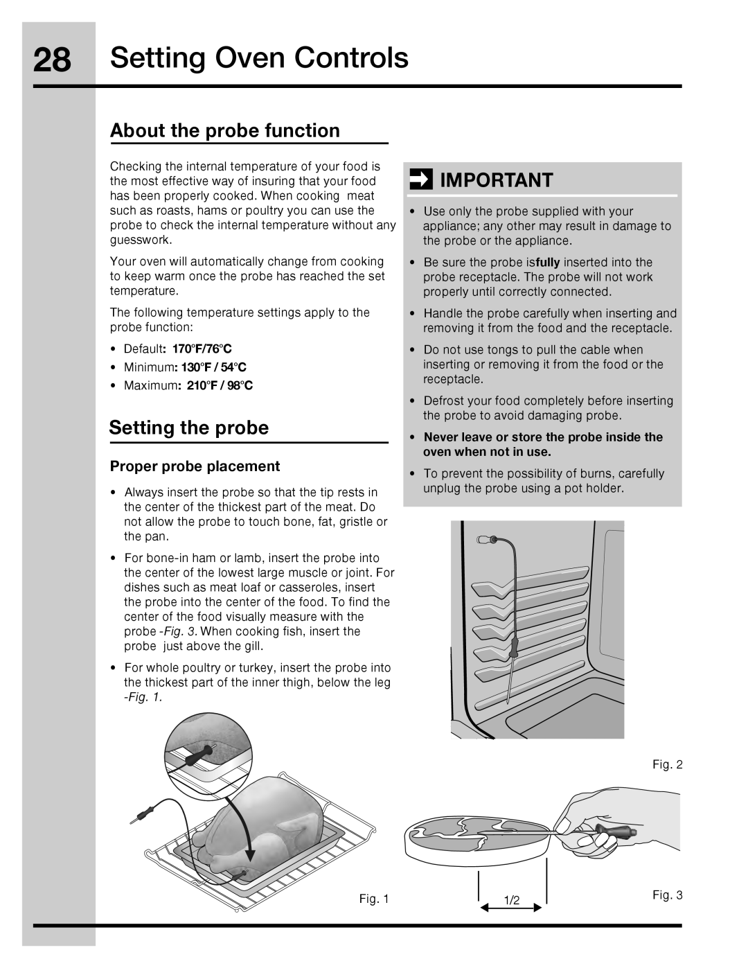 Electrolux 316471110 manual About the probe function, Setting the probe, Proper probe placement 