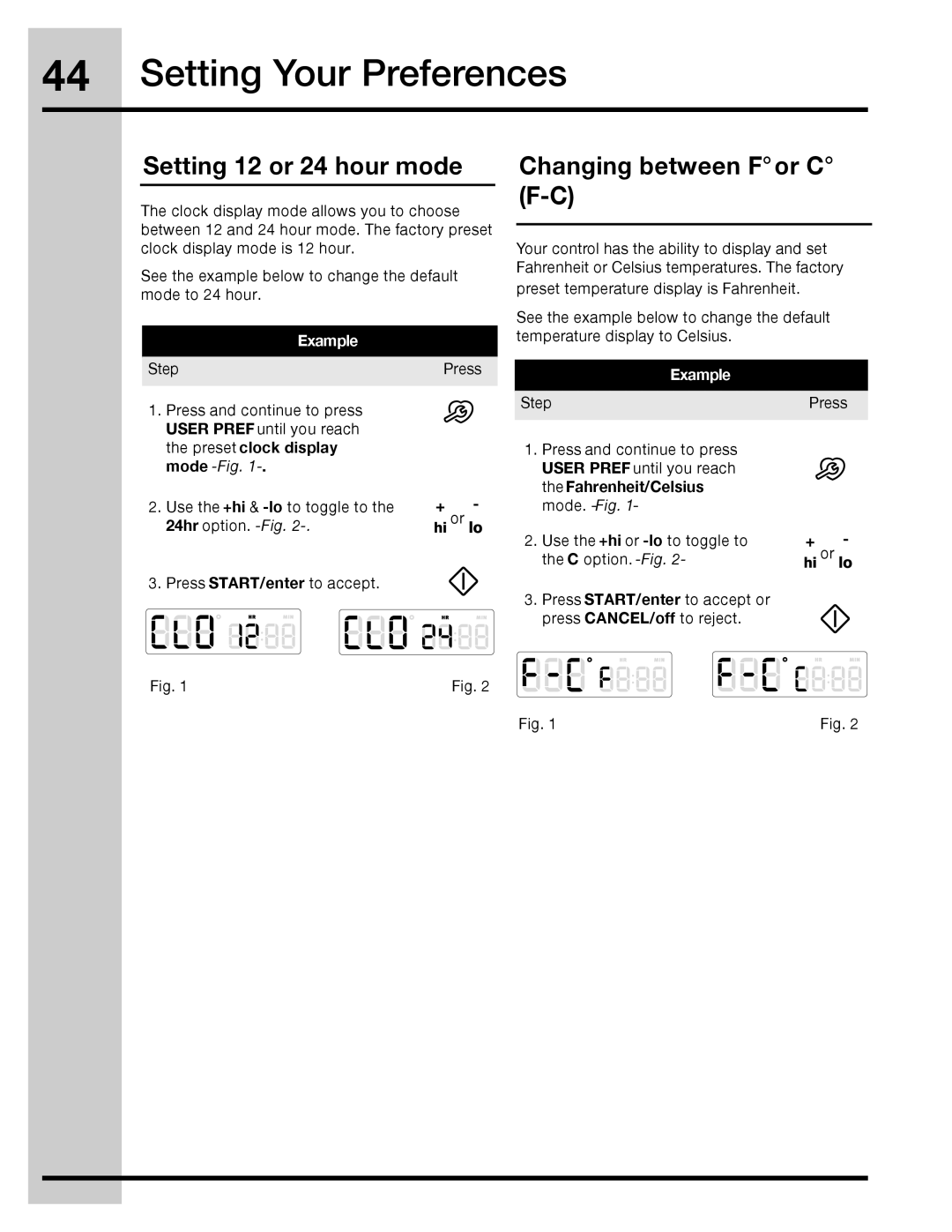 Electrolux 316471110 manual Setting 12 or 24 hour mode, Changing between For C F-C 