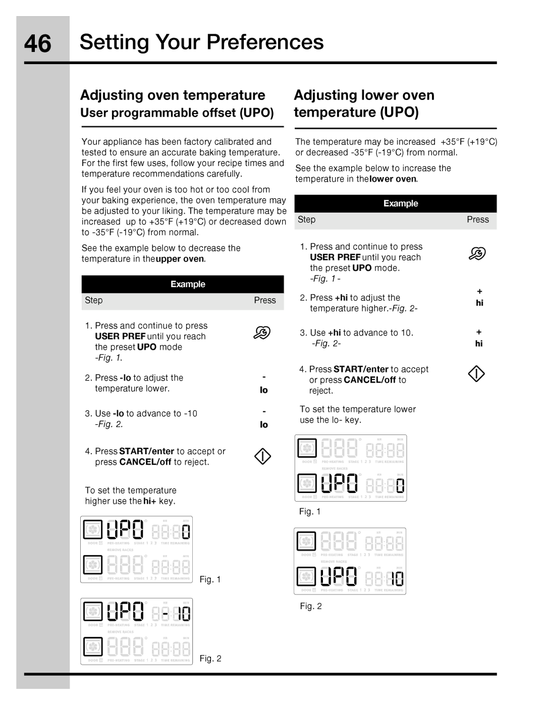 Electrolux 316471110 manual Adjusting oven temperature Adjusting lower oven, Temperature UPO 