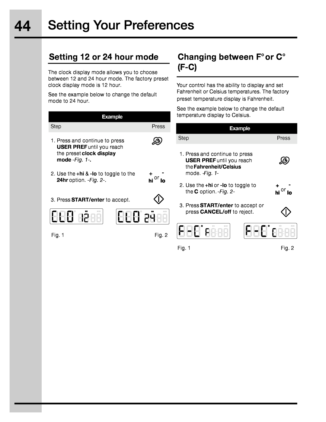 Electrolux 316471110 Setting Your Preferences, Setting 12 or 24 hour mode, Changing between For C F-C, 24hr option. -Fig 