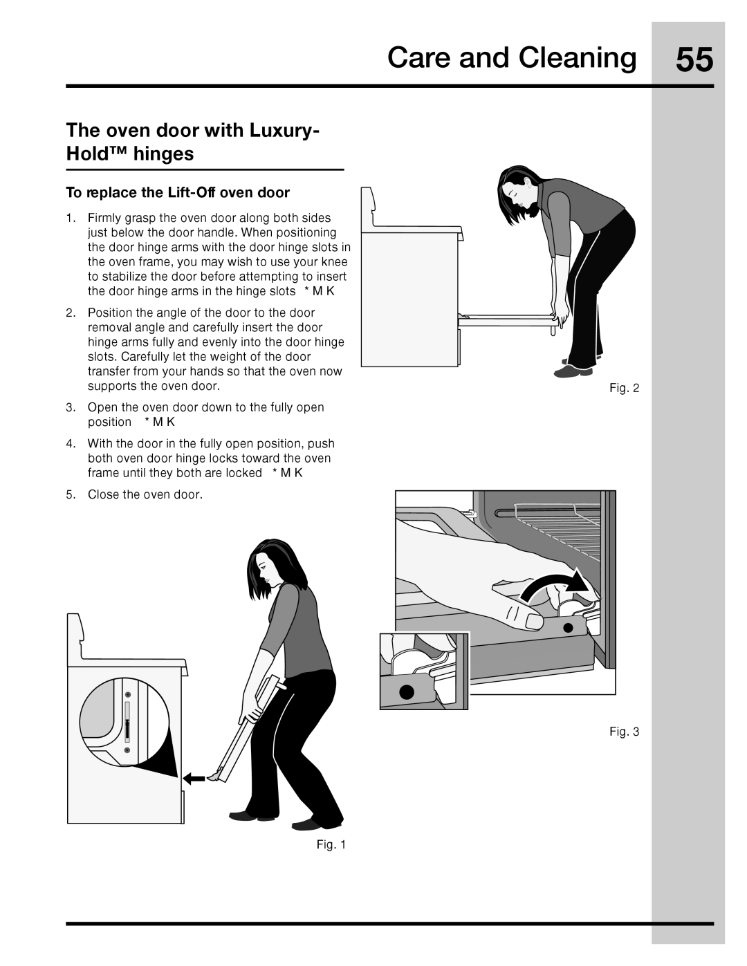 Electrolux 316471113 manual Oven door with Luxury- Hold hinges, To replace the Lift-Off oven door 