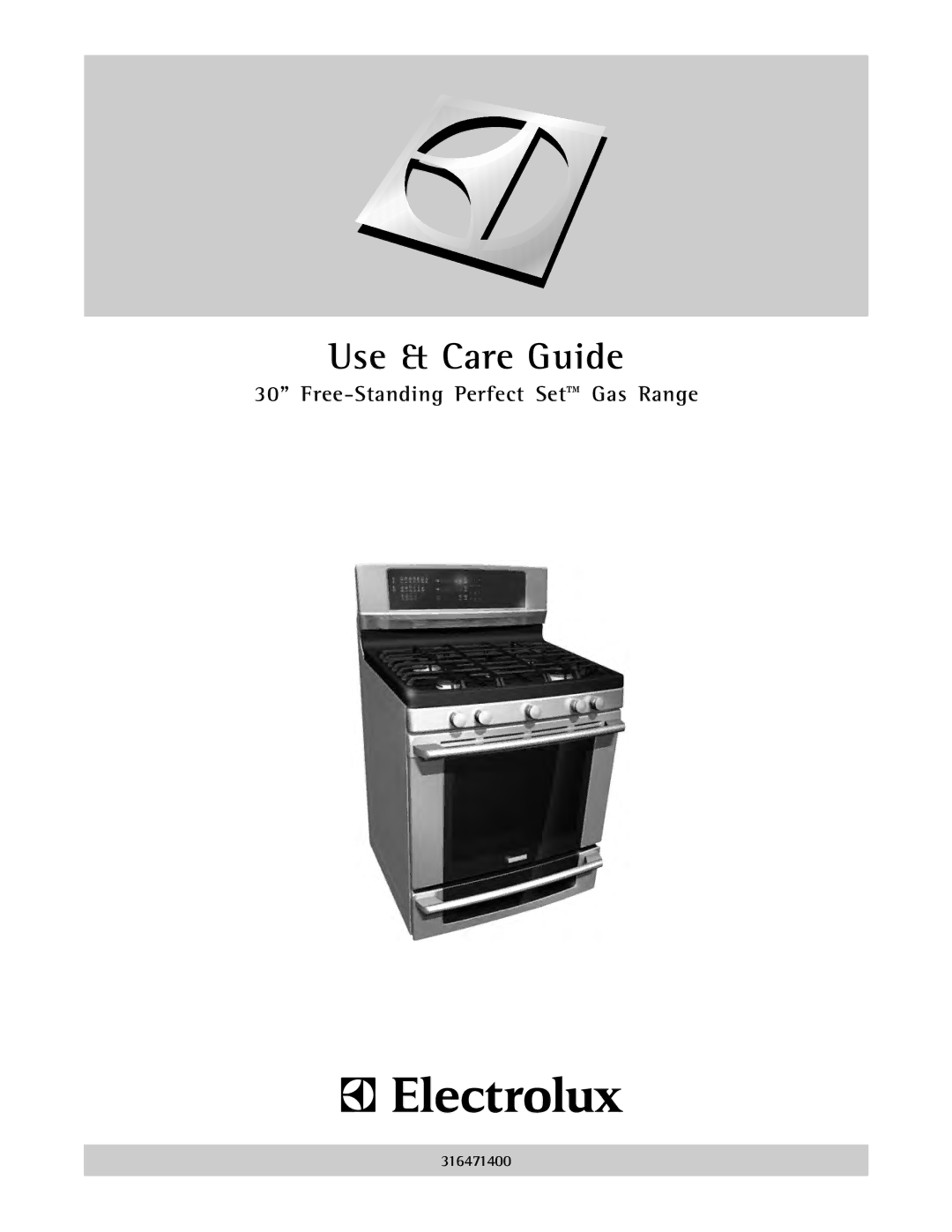Electrolux 316471400 manual Use & Care Guide 