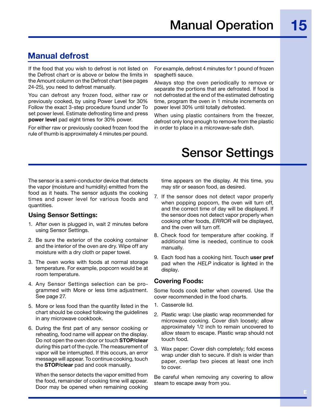 Electrolux 316495005 manual Manual defrost, Using Sensor Settings, Covering Foods 