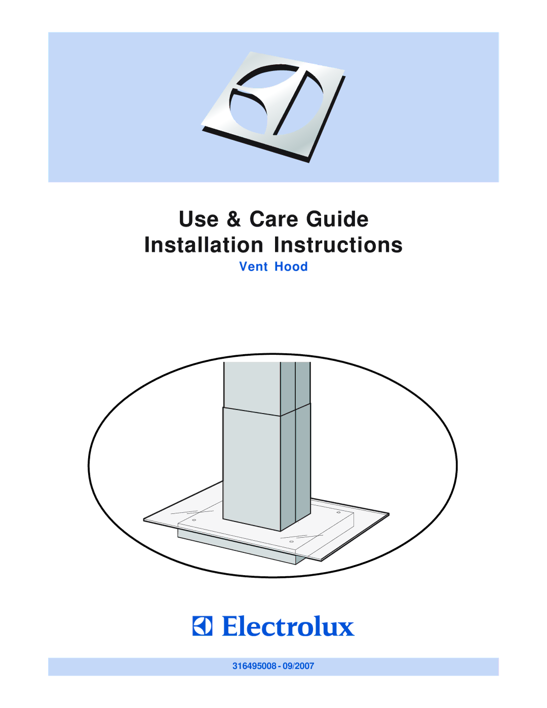 Electrolux 316495008 installation instructions Use & Care Guide Installation Instructions 