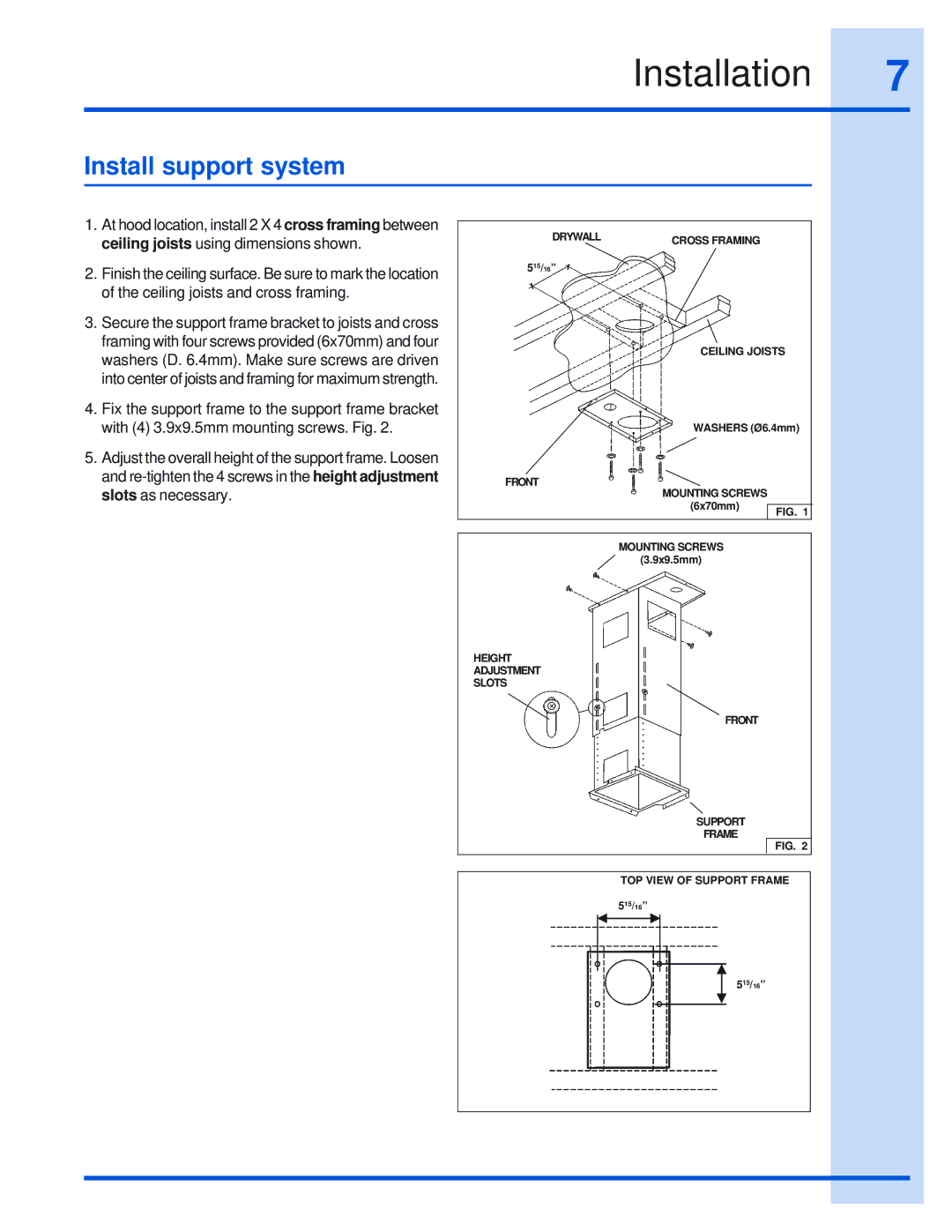 Electrolux 316495008 installation instructions Install support system 