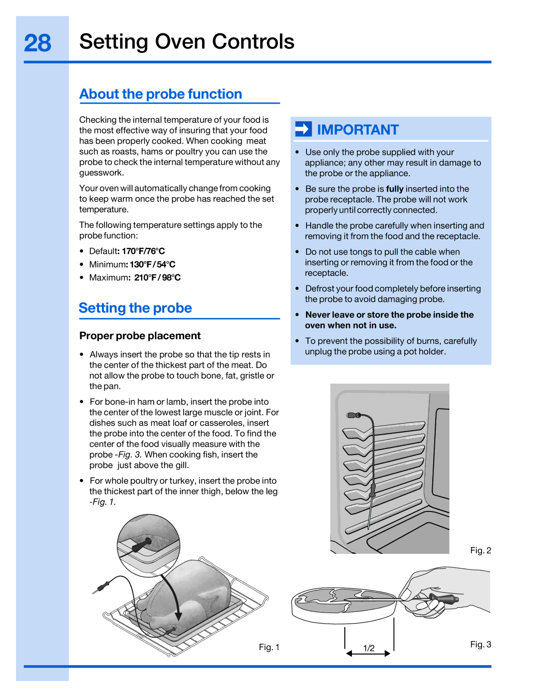 Electrolux 316520001 manual About the probe function, Setting the probe, Proper probe placement 