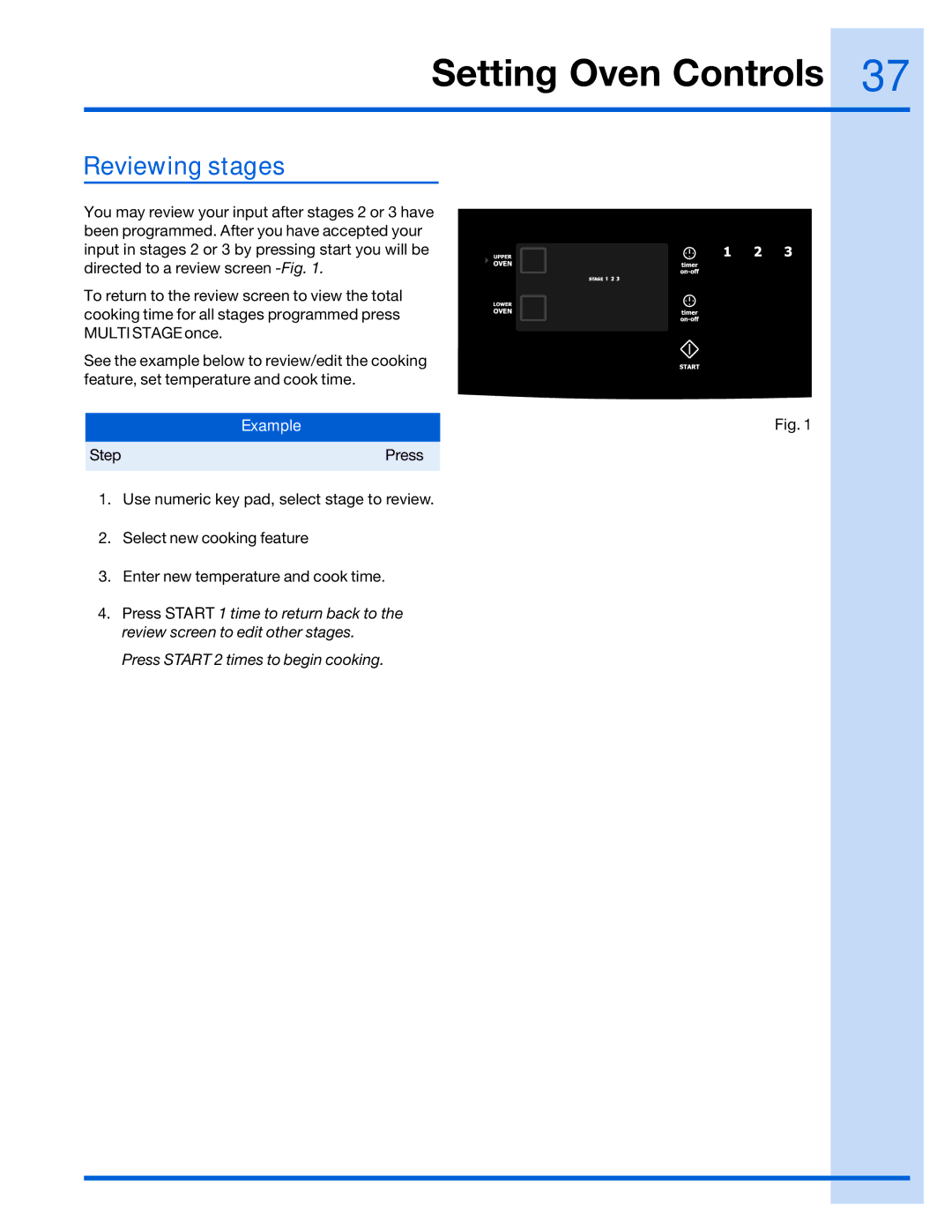 Electrolux 316520001 manual Reviewing stages 