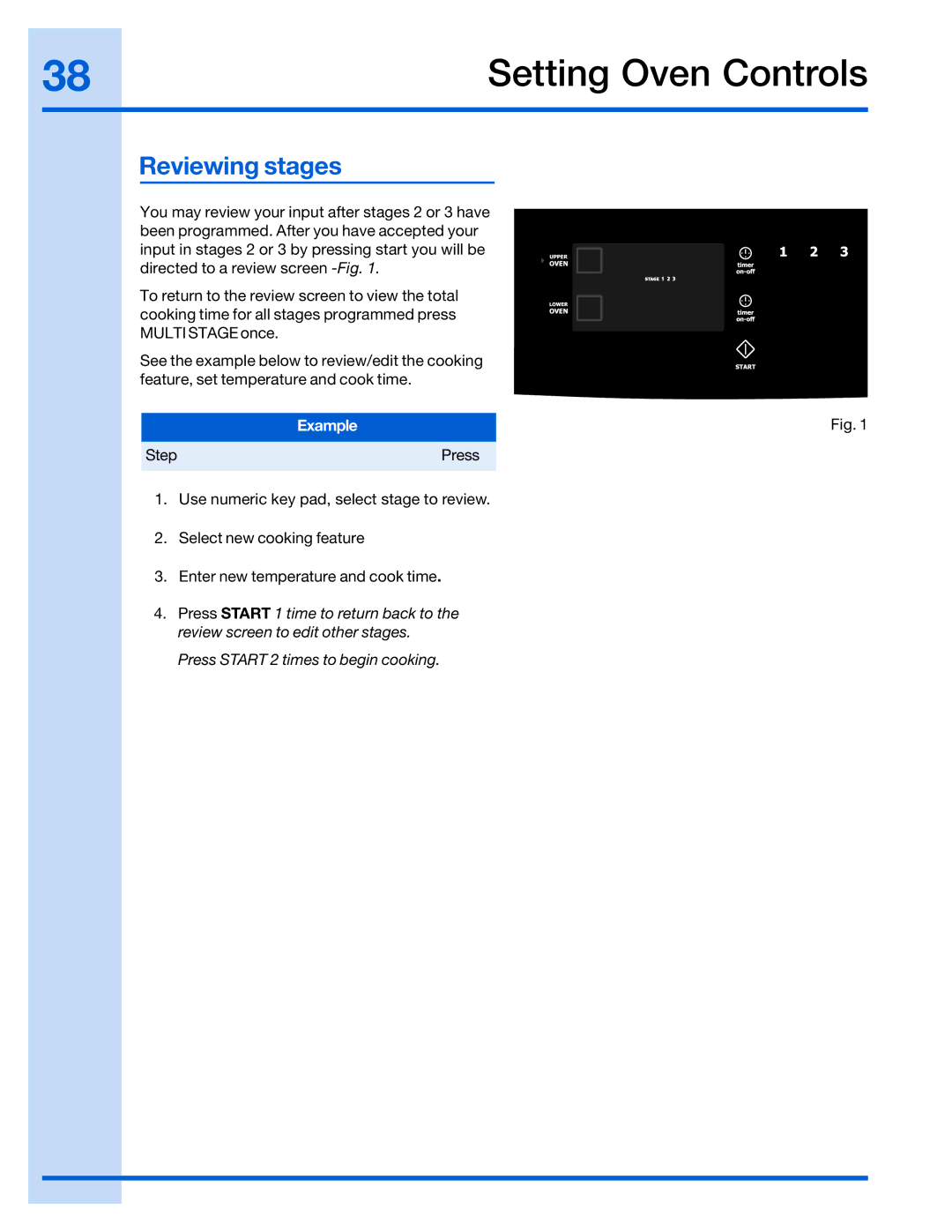 Electrolux 316520002 manual Reviewing stages 