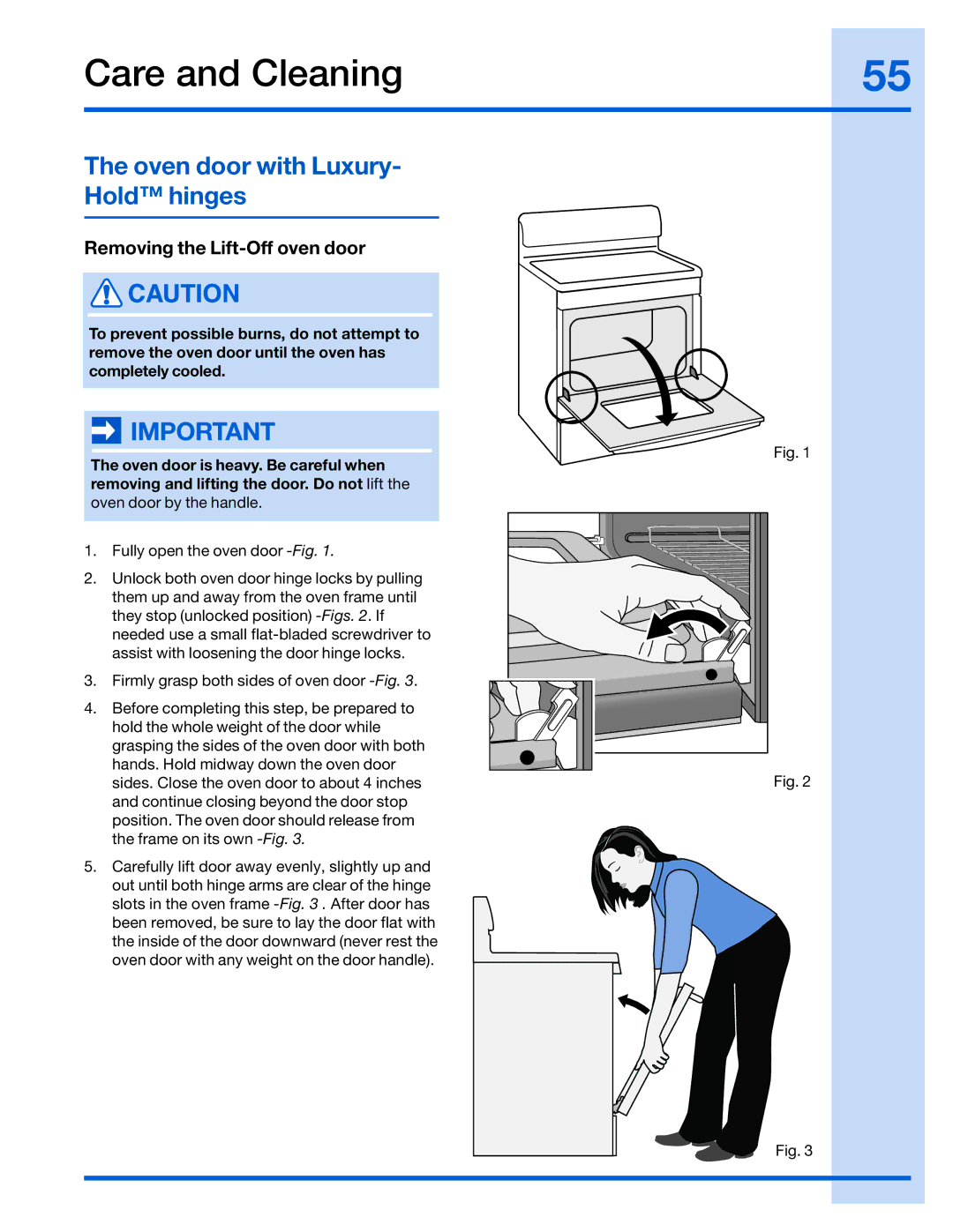 Electrolux 316520002 manual Oven door with Luxury- Hold hinges, Removing the Lift-Off oven door 