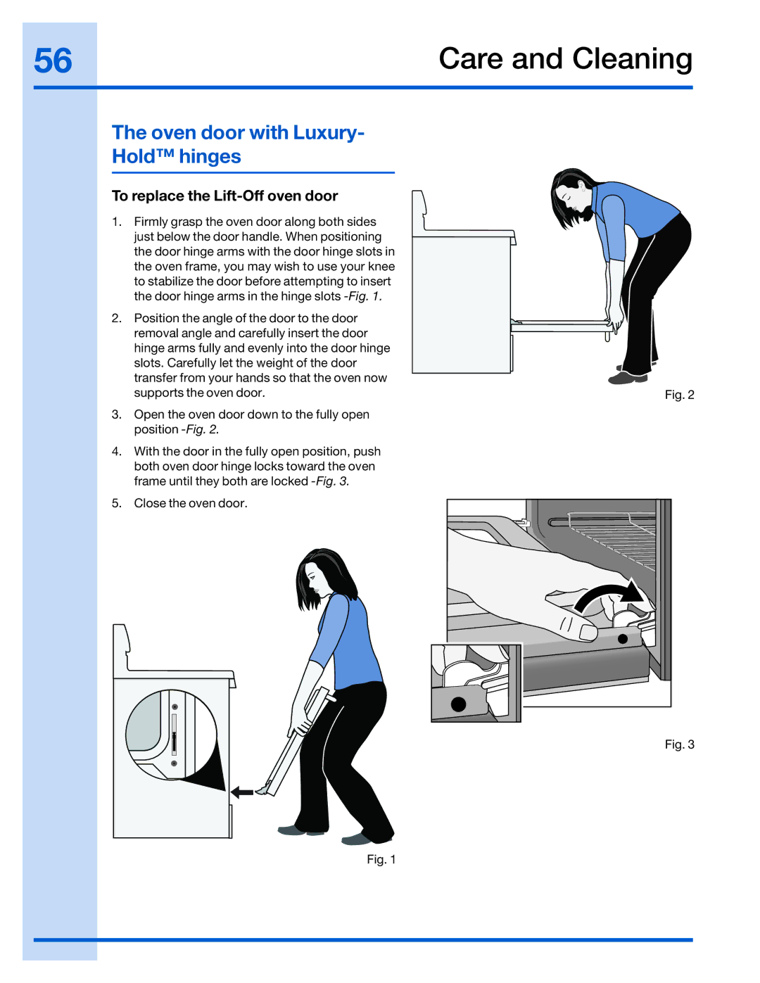 Electrolux 316520002 manual To replace the Lift-Off oven door 