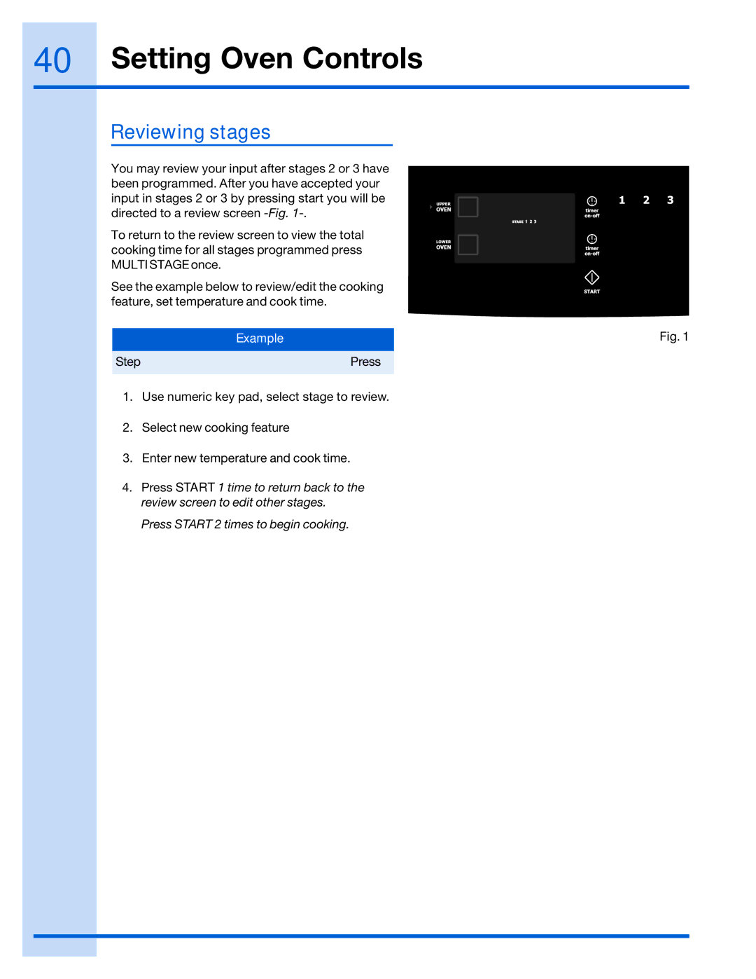 Electrolux 316520101 manual Reviewing stages 