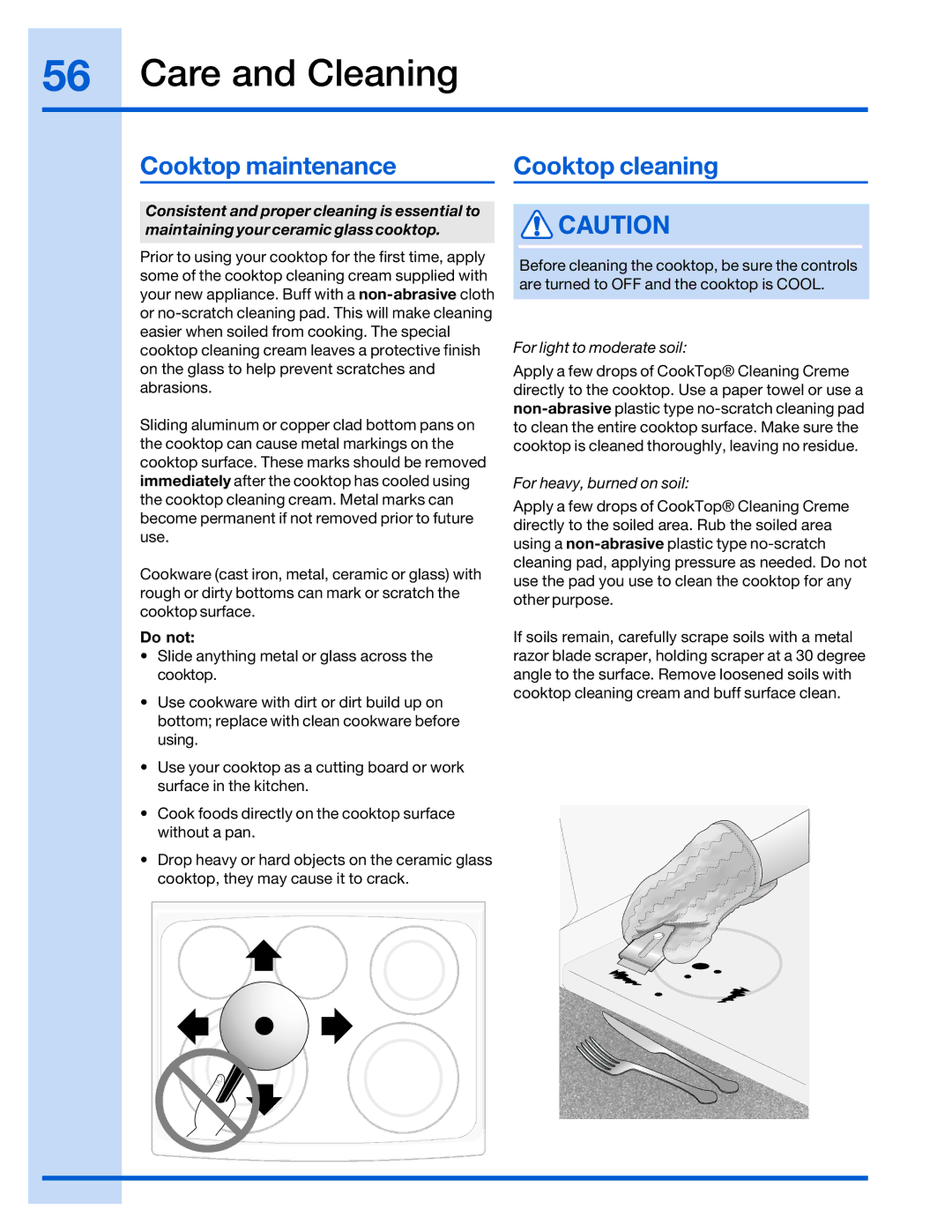 Electrolux 316520101 manual Cooktop maintenance Cooktop cleaning, Do not 