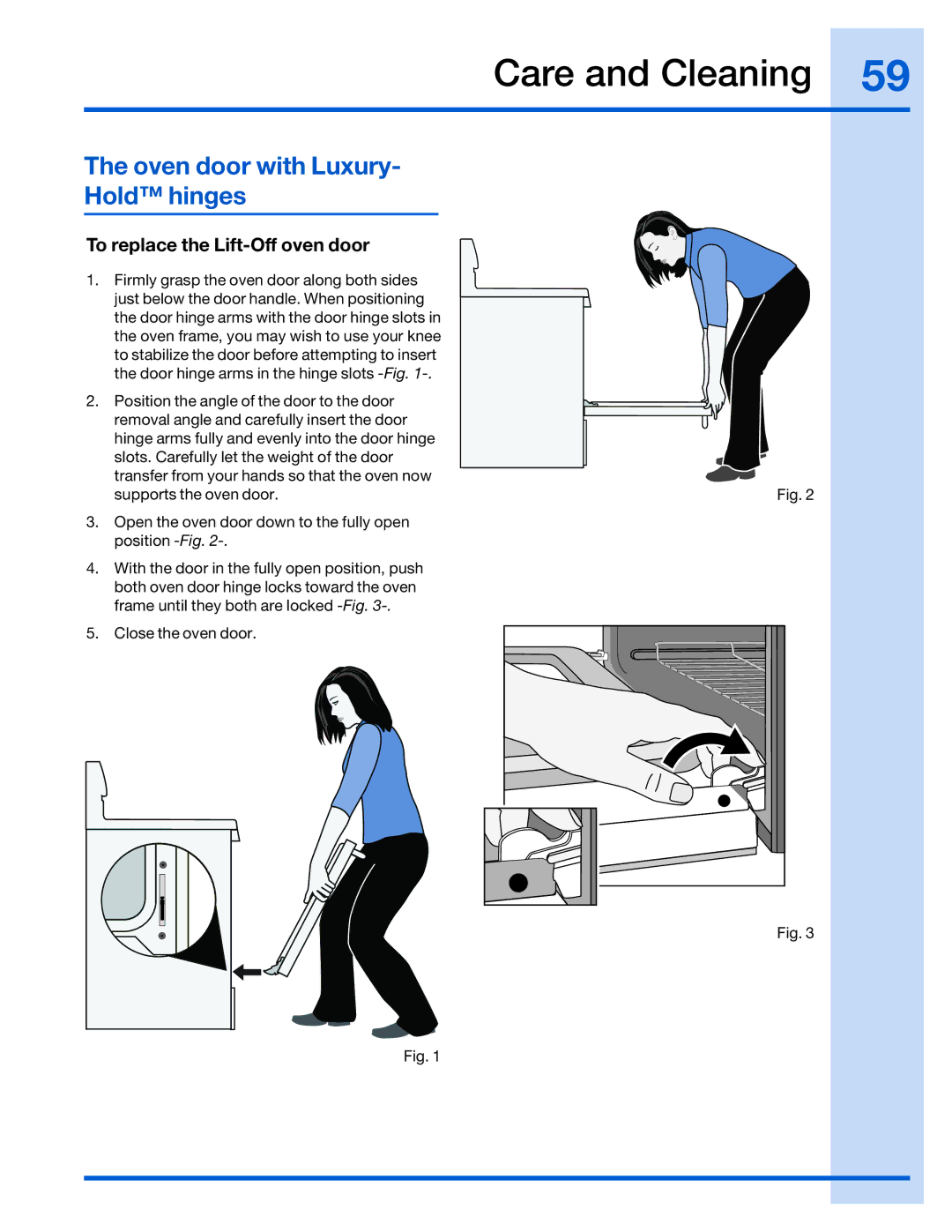 Electrolux 316520101 manual To replace the Lift-Off oven door 