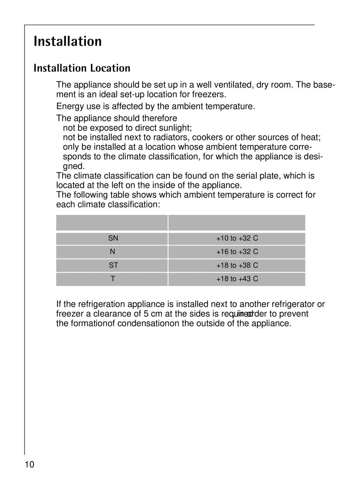 Electrolux 3173-4GS operating instructions Installation Location 