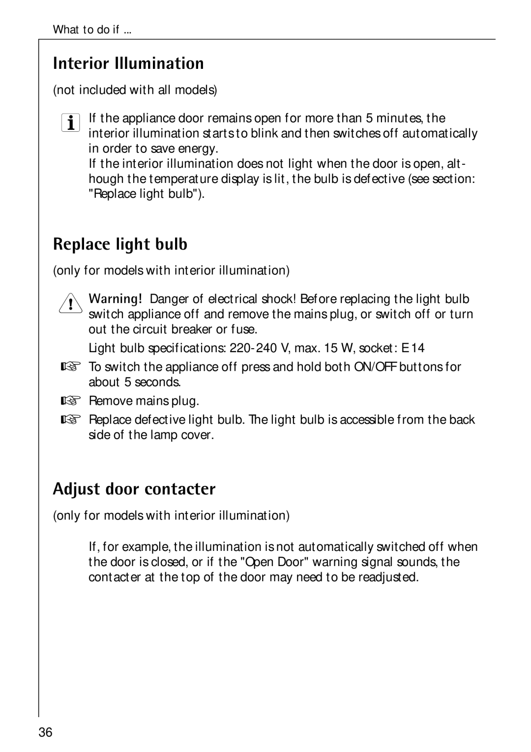 Electrolux 3173-4GS operating instructions Replace light bulb, Adjust door contacter 