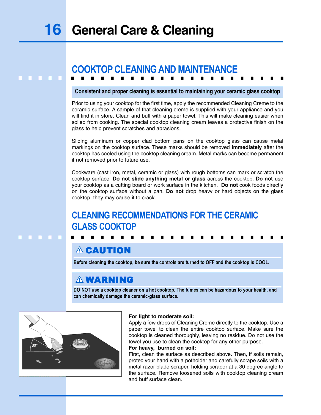 Electrolux 318 200 687 manual Cooktop Cleaning and Maintenance, Cleaning Recommendations for the Ceramic Glass Cooktop 