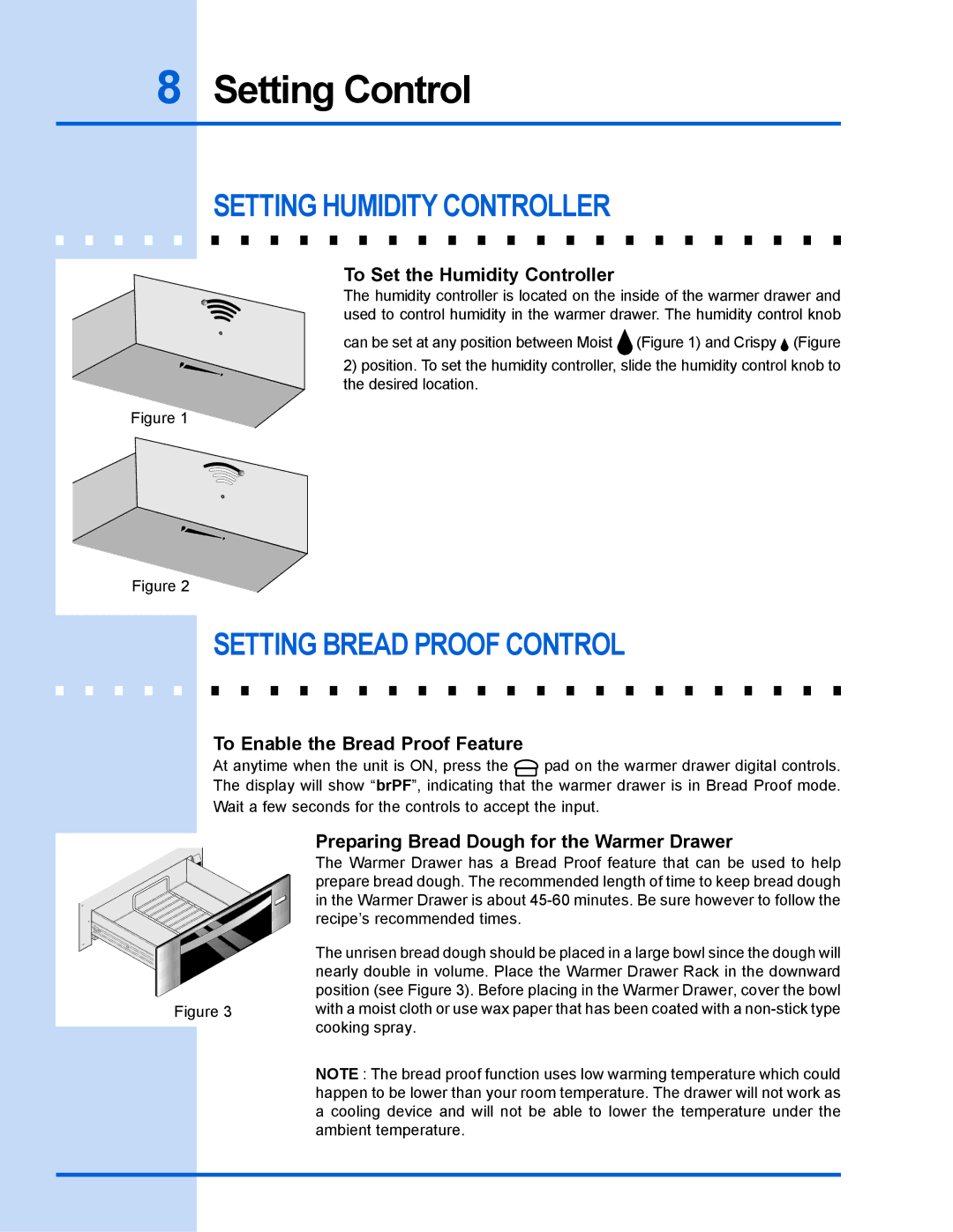 Electrolux 318 201 018 (0801) Rev. C manual Setting Humidity Controller, Setting Bread Proof Control 