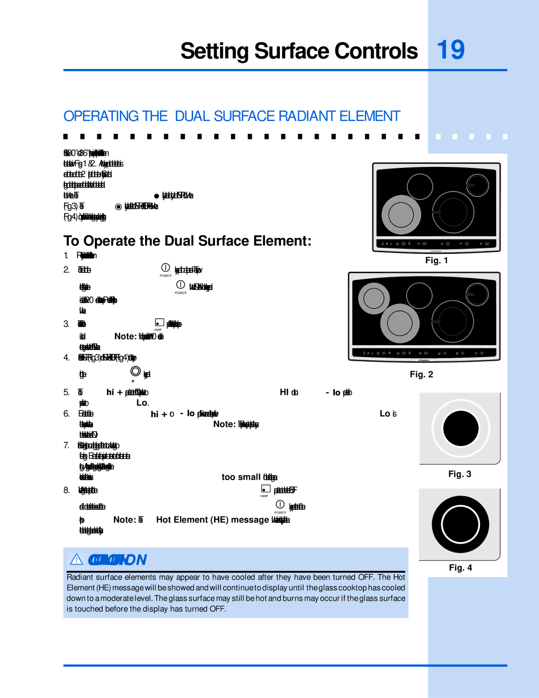 Electrolux 318 203 603 (0709) manual Operating the Dual Surface Radiant Element, To Operate the Dual Surface Element 