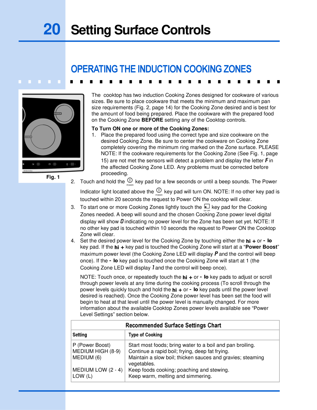 Electrolux 318 203 603 (0709) Setting Surface Controls, Operating The Induction Cooking Zones, proceeding, Type of Cooking 