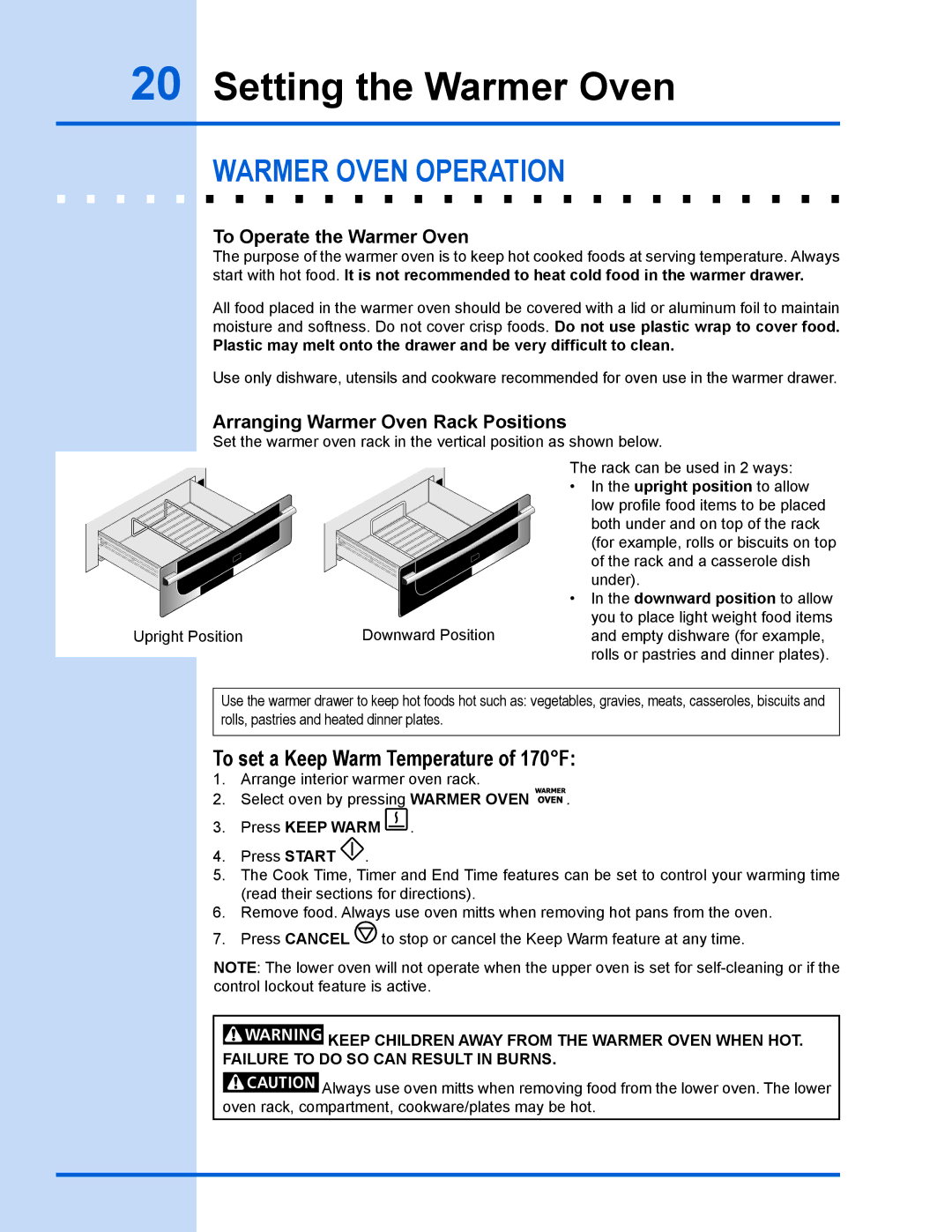 Electrolux 318 203 890 (1001) manual Setting the Warmer Oven, Warmer oven operation, To set a Keep Warm Temperature of 170F 