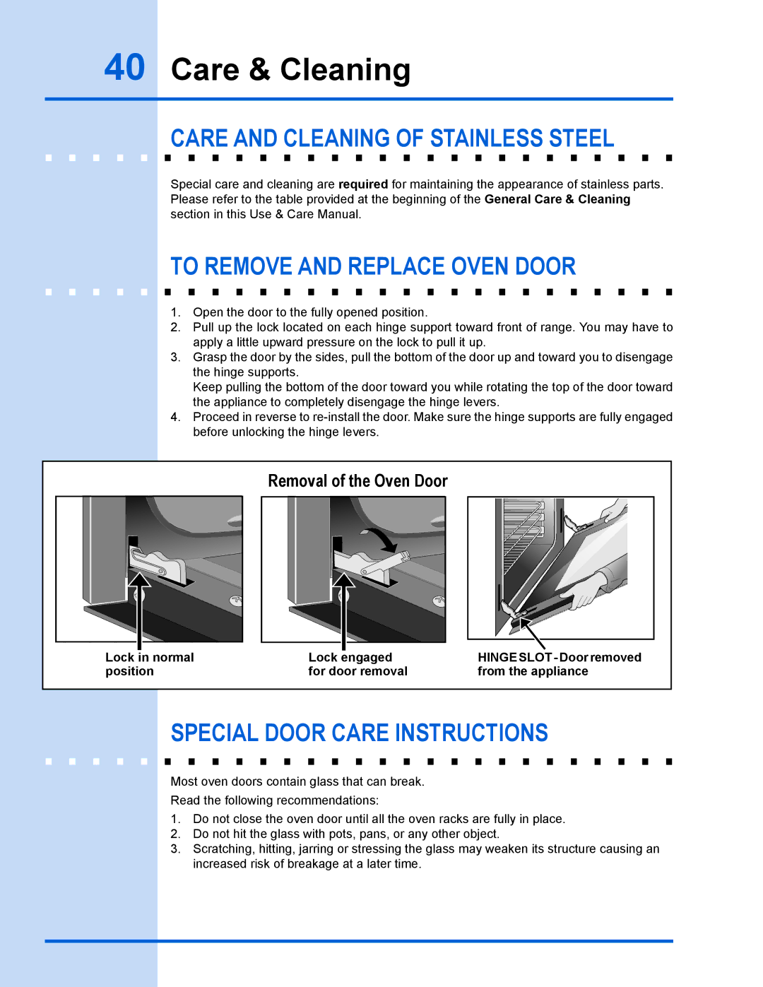 Electrolux 318 203 890 (1001) manual Care and cleaning of stainless steel, To remove and replace oven door 