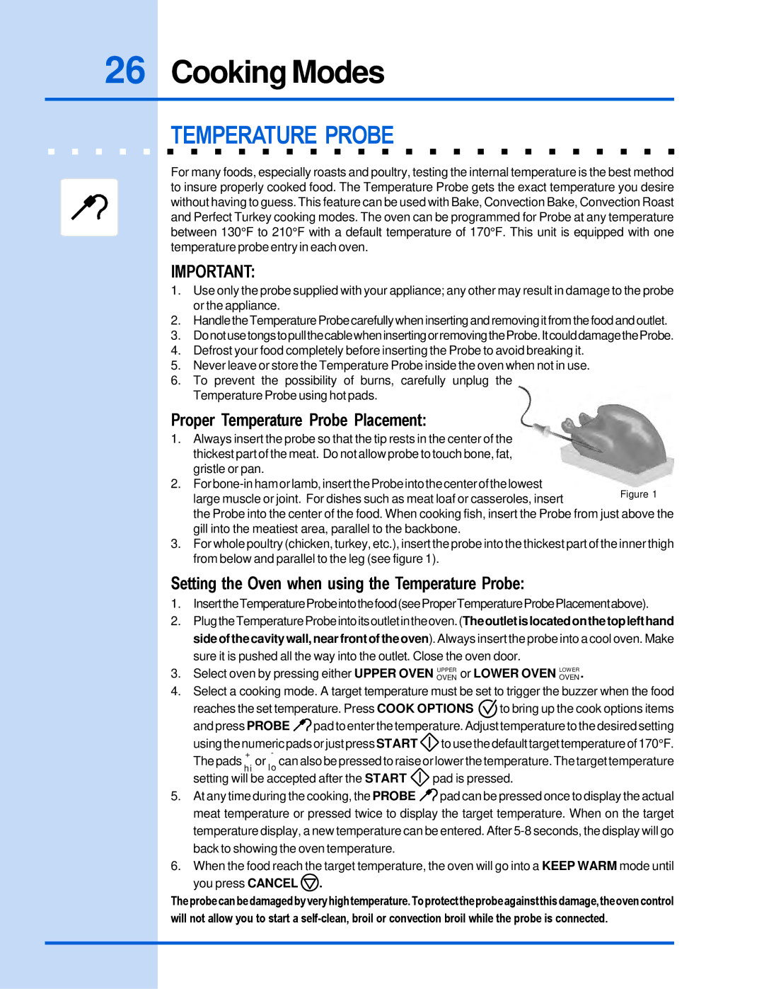 Electrolux 318 205 122 manual Proper Temperature Probe Placement, Setting the Oven when using the Temperature Probe 