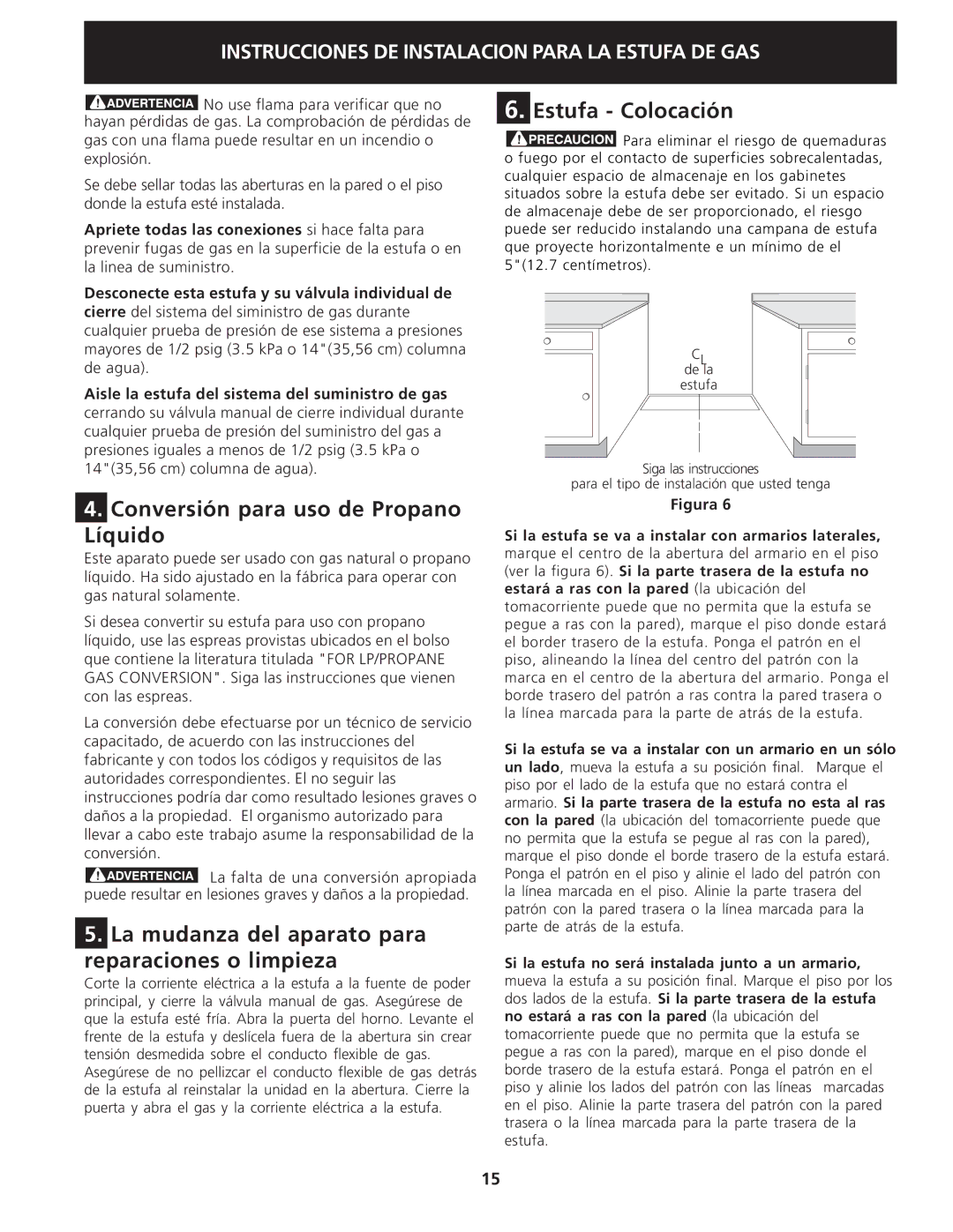 Electrolux 318201775 Conversión para uso de Propano Líquido, La mudanza del aparato para reparaciones o limpieza 