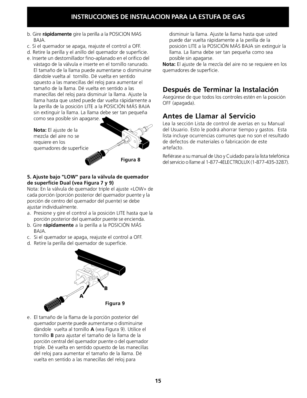 Electrolux 318201778 installation instructions Después de Terminar la Instalación, Antes de Llamar al Servicio 