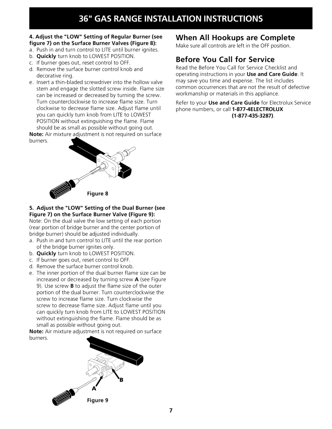 Electrolux 318201778 installation instructions When All Hookups are Complete, Before You Call for Service 