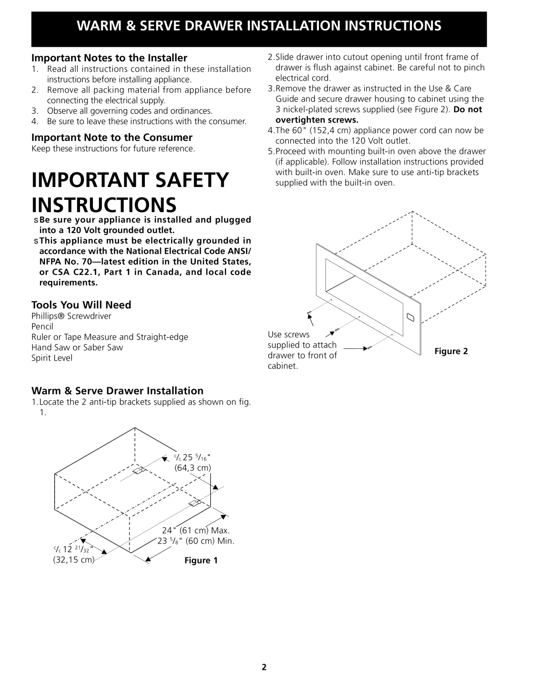 Electrolux 318201808 Important Notes to the Installer, Important Note to the Consumer, Tools You Will Need, 32,15 cm 