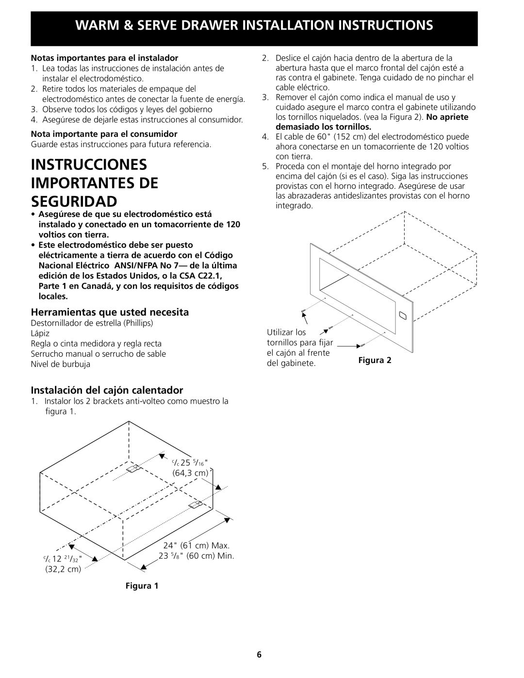 Electrolux 318201808 Herramientas que usted necesita, Instalación del cajón calentador, Nota importante para el consumidor 