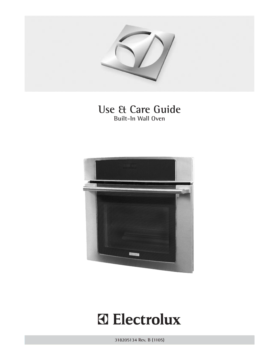 Electrolux 318205134 manual Use & Care Guide 