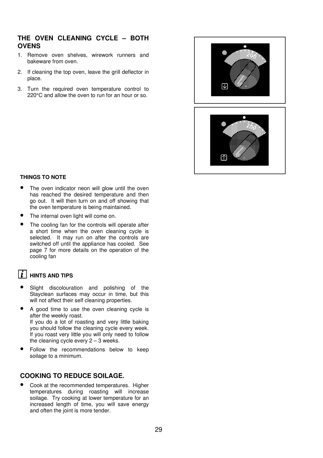 Electrolux 3210 BU installation instructions Oven Cleaning Cycle Both Ovens, Cooking to Reduce Soilage 