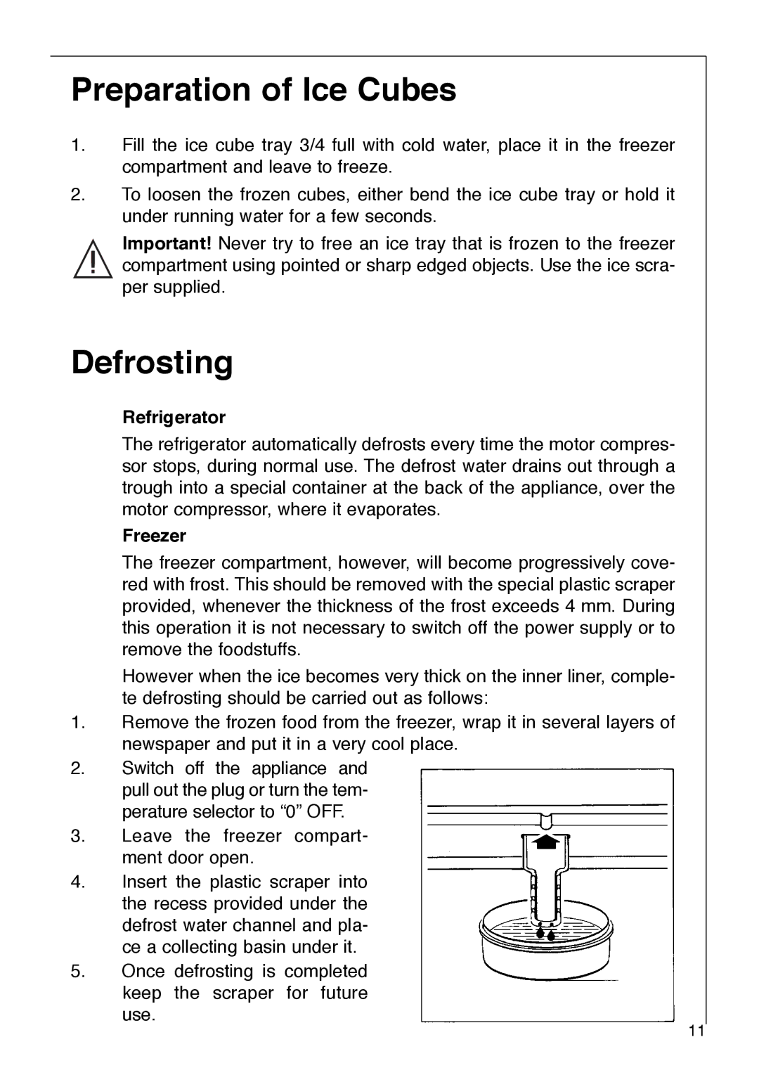 Electrolux 3232-5 KG operating instructions Preparation of Ice Cubes, Defrosting 