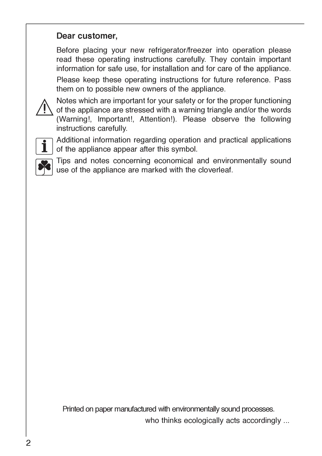 Electrolux 3232-5 KG operating instructions Dear customer 