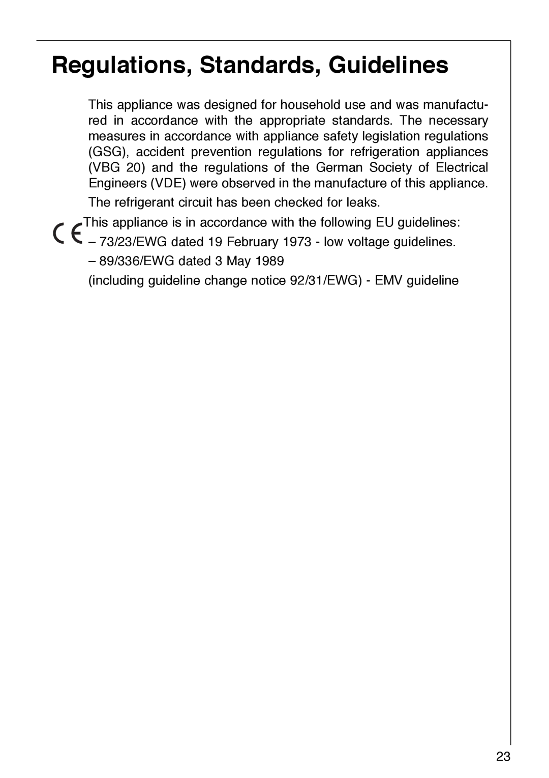 Electrolux 3232-5 KG operating instructions Regulations, Standards, Guidelines 