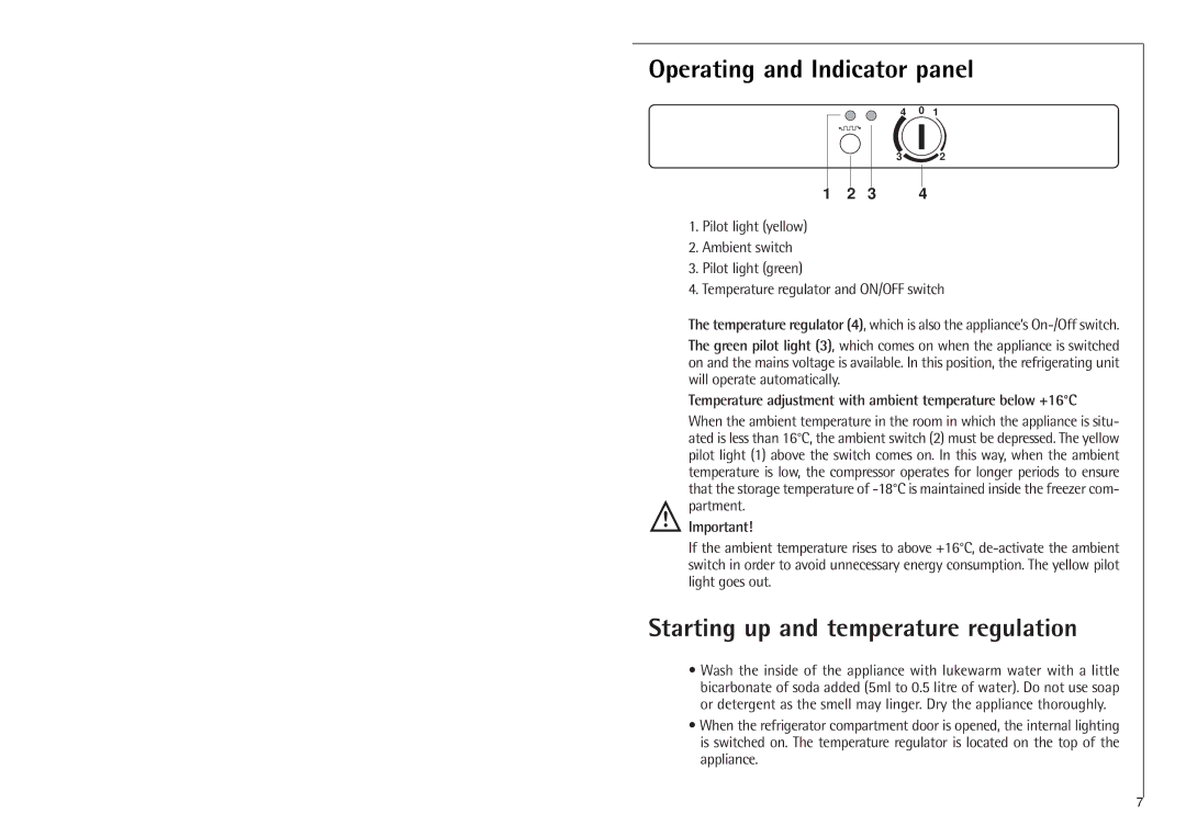 Electrolux 3250-6KG manual Operating and Indicator panel, Starting up and temperature regulation 