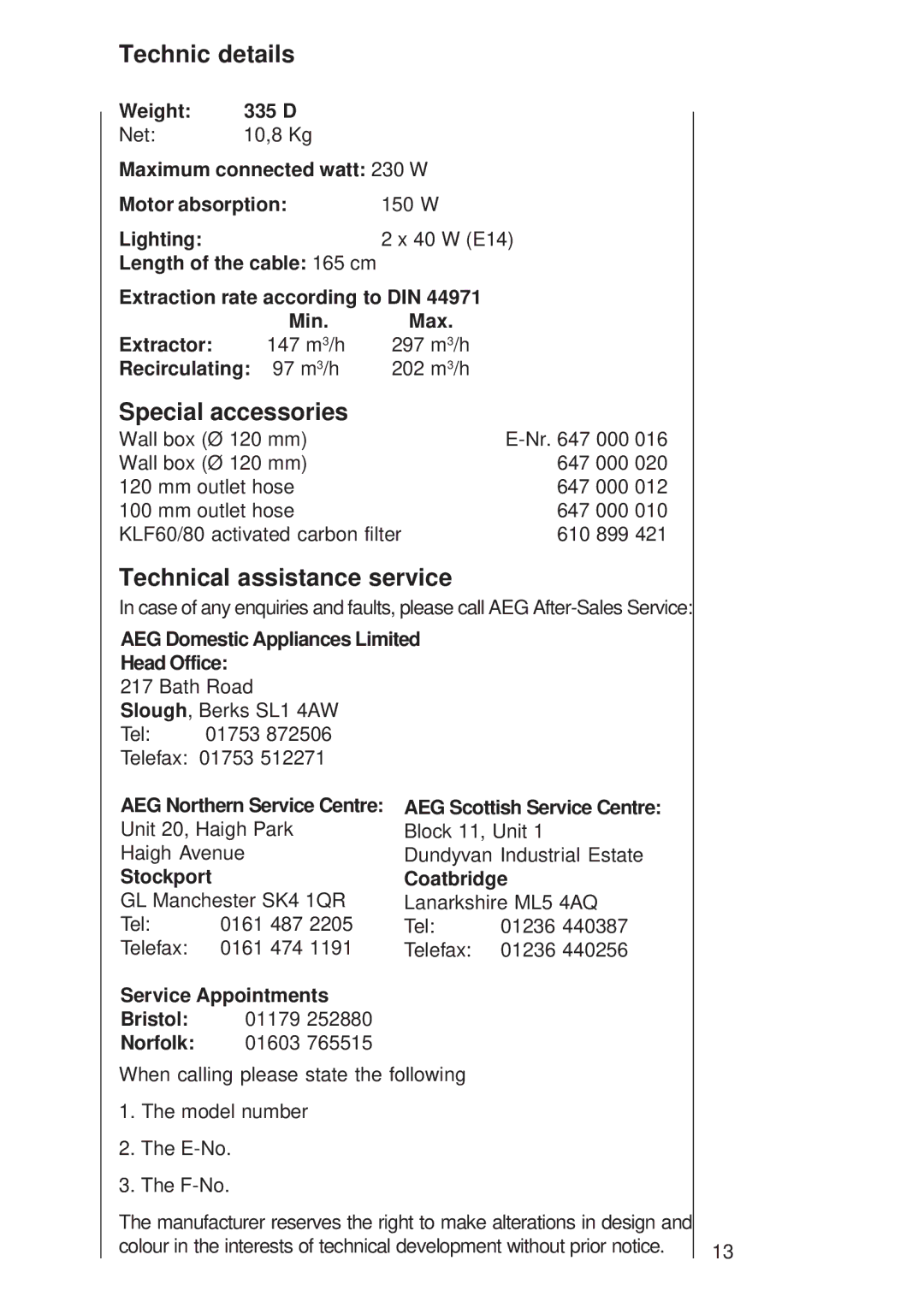 Electrolux 335 D operating instructions Technic details, Special accessories, Technical assistance service 