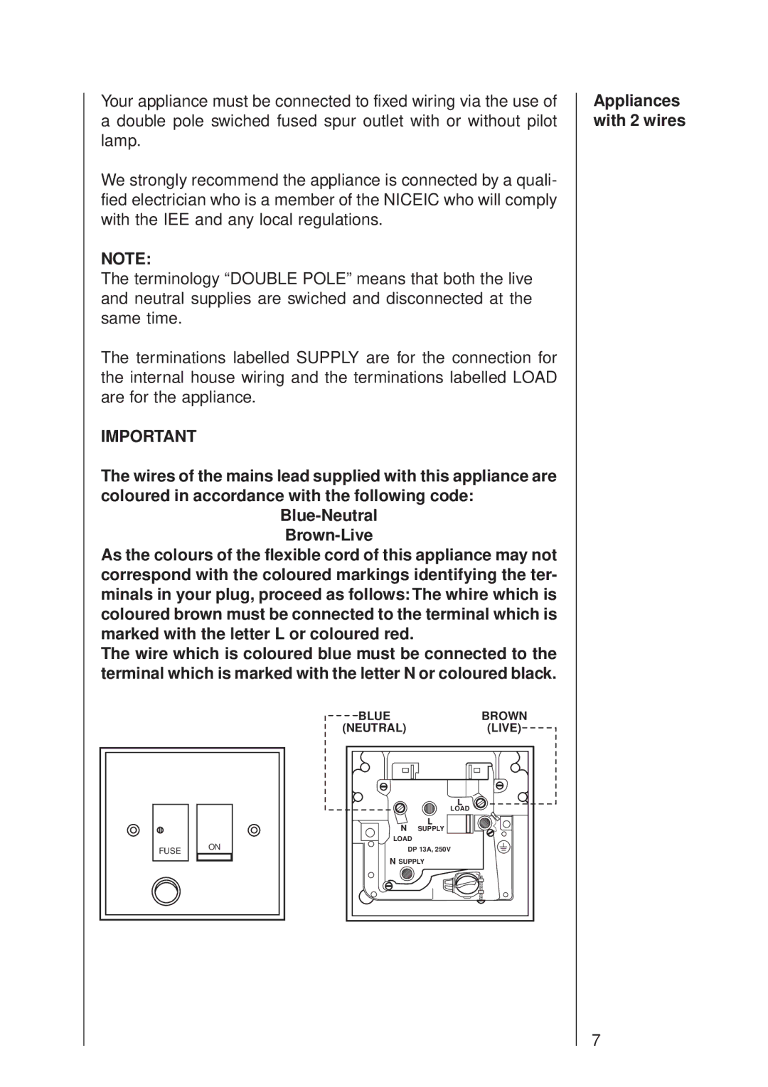 Electrolux 335 D operating instructions Appliances with 2 wires 