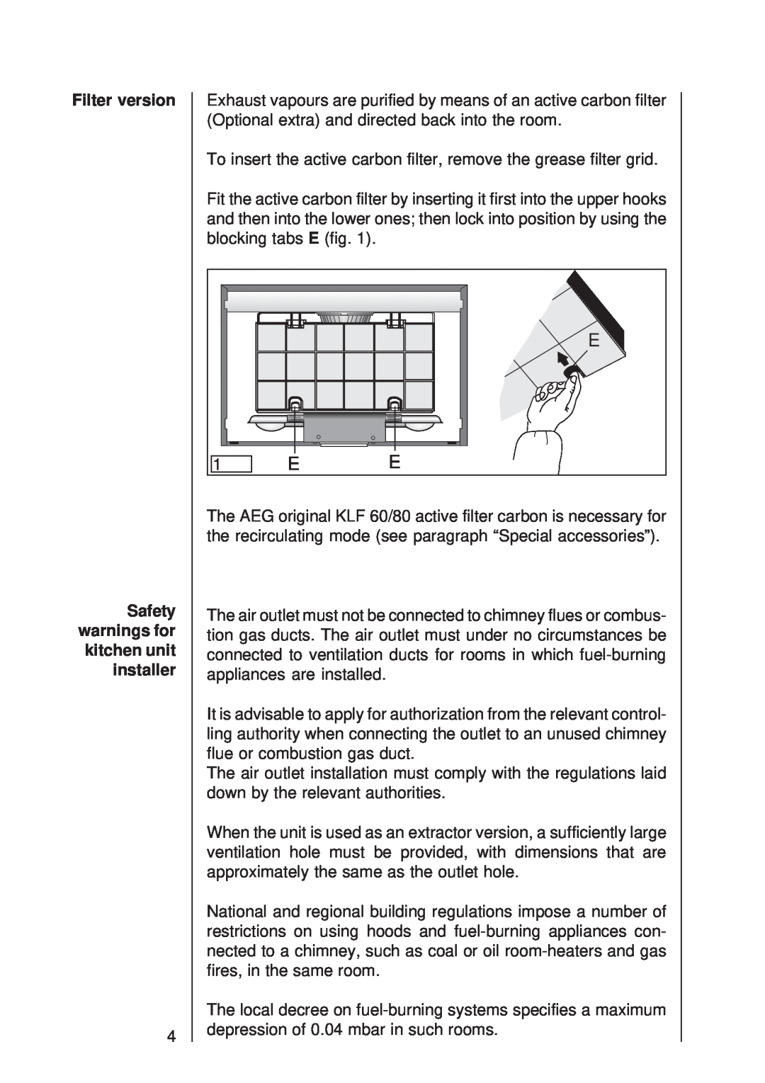 Electrolux 335 D operating instructions Filter version Safety warnings for kitchen unit installer 